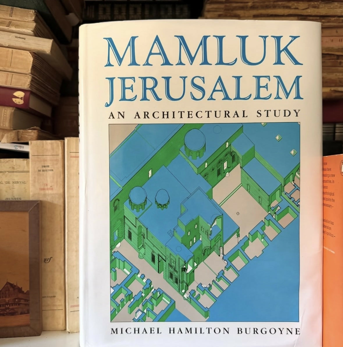 MAMLUK JERUSALEM: an architectural study