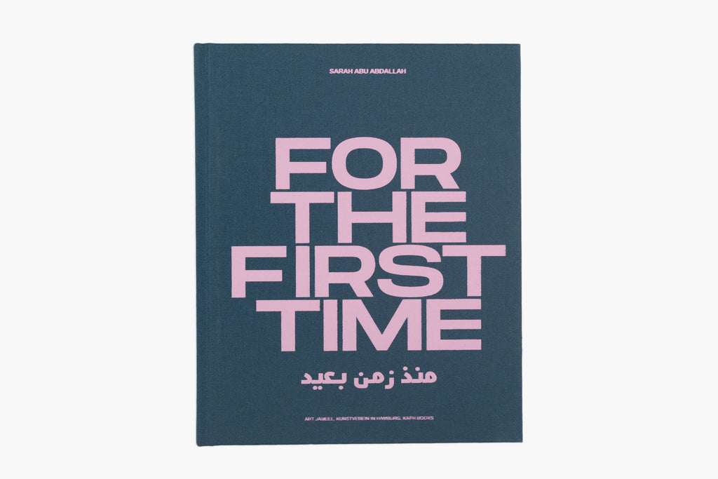 For the First Time in a Long Time - Sarah Abu Abdallah