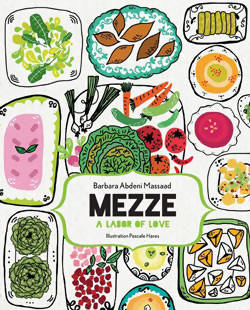 Mezze: A Labor of Love