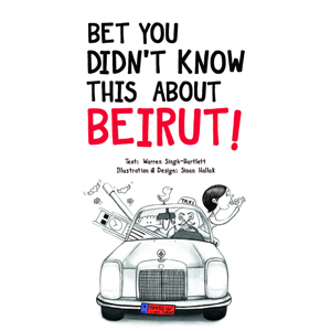 Bet You Didn’t Know This About Beirut!