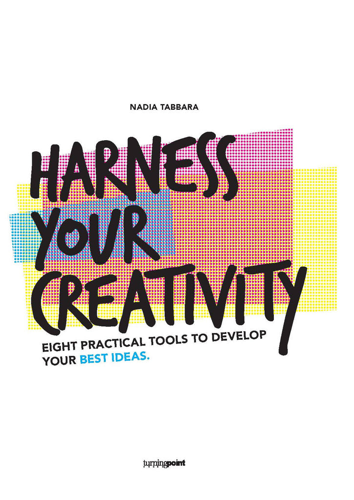 Harness Your Creativity